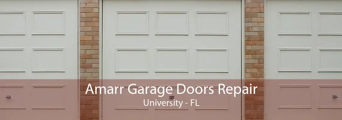 Amarr Garage Doors Repair University - FL