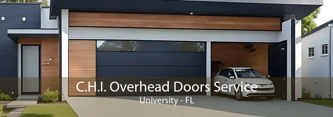 C.H.I. Overhead Doors Service University - FL