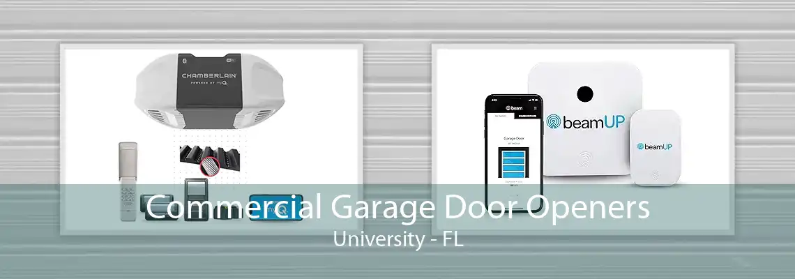 Commercial Garage Door Openers University - FL