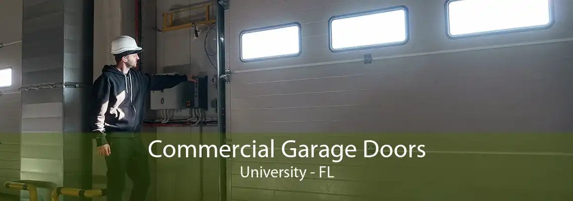 Commercial Garage Doors University - FL