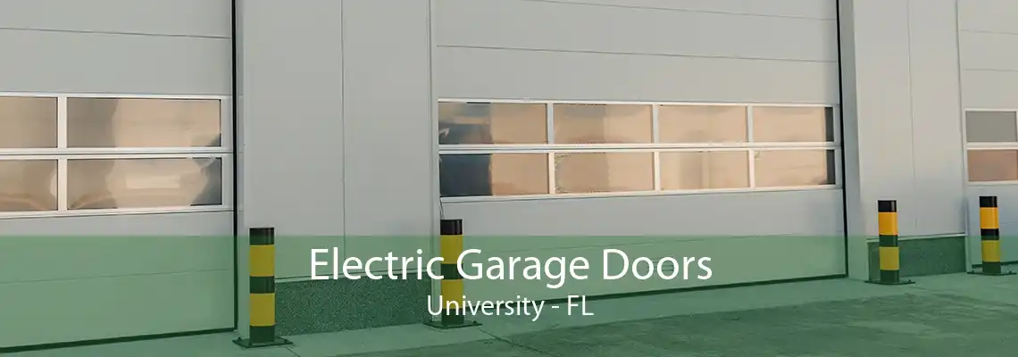 Electric Garage Doors University - FL