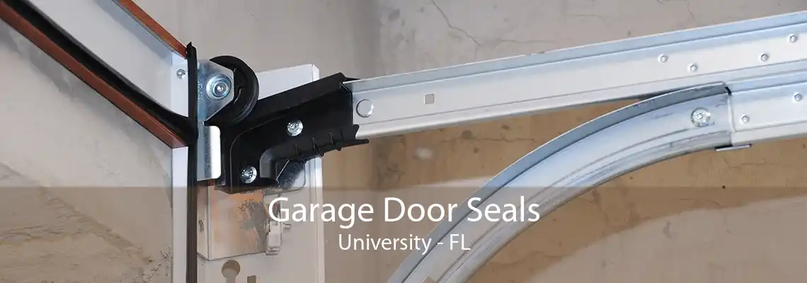 Garage Door Seals University - FL