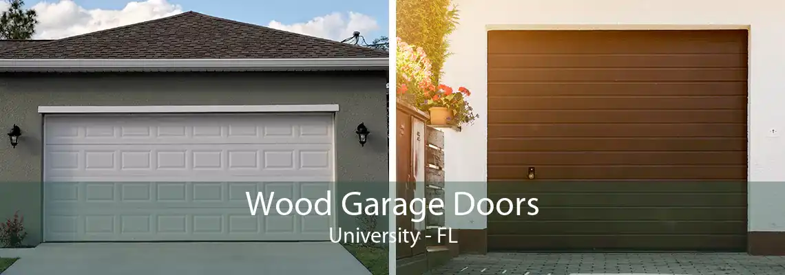 Wood Garage Doors University - FL